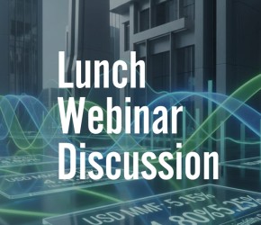 Lunch Webinar Discussion 'Money Markets'